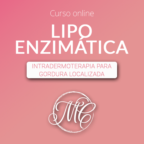 Curso Online Lipo Enzimática, Curso Onlina Intradermoterapia para Gordura Localizada, Dra. Marcelly Chue